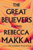 Cover of The Great Believers by Rebecca Makkai