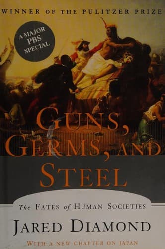Cover of Guns, Germs and Steel: The Fates of Human Societies by Jared Diamond