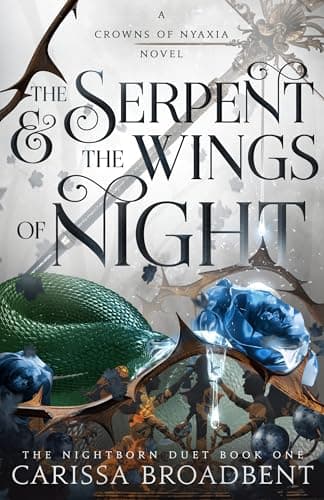 Cover of The Serpent & the Wings of Night by Carissa Broadbent