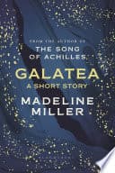 Cover of Galatea by Madeline Miller