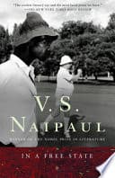 Cover of In a Free State by V.S. Naipaul