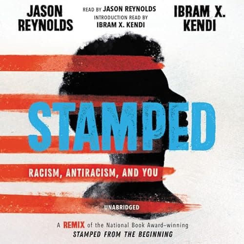 Cover of Stamped: Racism, Antiracism, and You by Ibram X. Kendi