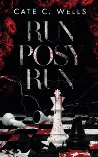Cover of Run Posy Run by Cate C. Wells