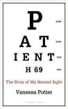 Cover of Patient H69 by Vanessa Potter