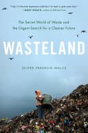 Cover of Wasteland by Oliver Franklin-Wallis