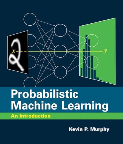Cover of Probabilistic Machine Learning: An Introduction by Kevin P. Murphy