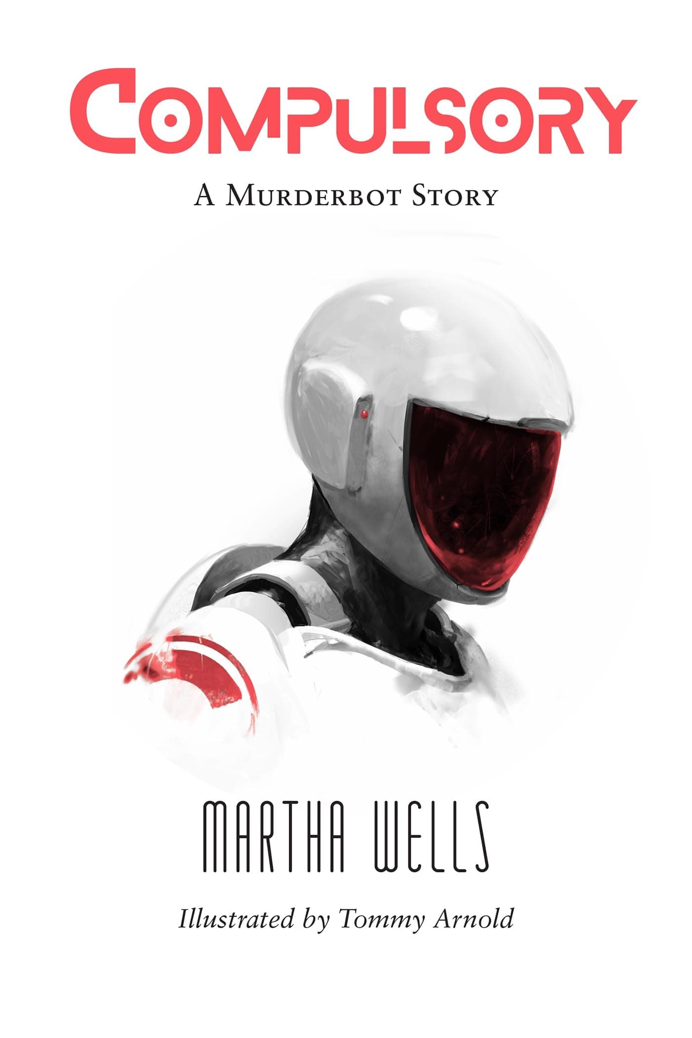 Cover of Compulsory by Martha Wells