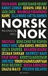 Cover of Norsk nok - tekster om identitet og tilhørighet by Mala Naveen
