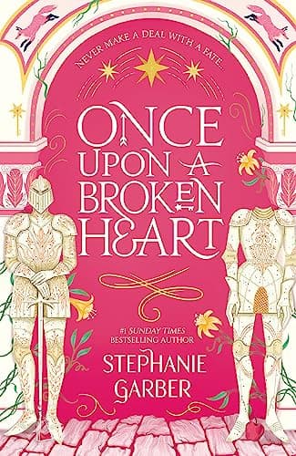 Cover of Once Upon a Broken Heart by Stephanie Garber
