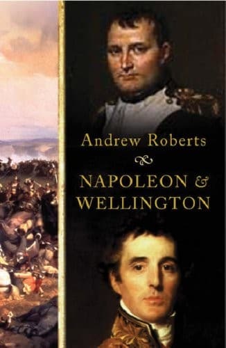 Cover of Napoleon And Wellington by Roberts Andrew
