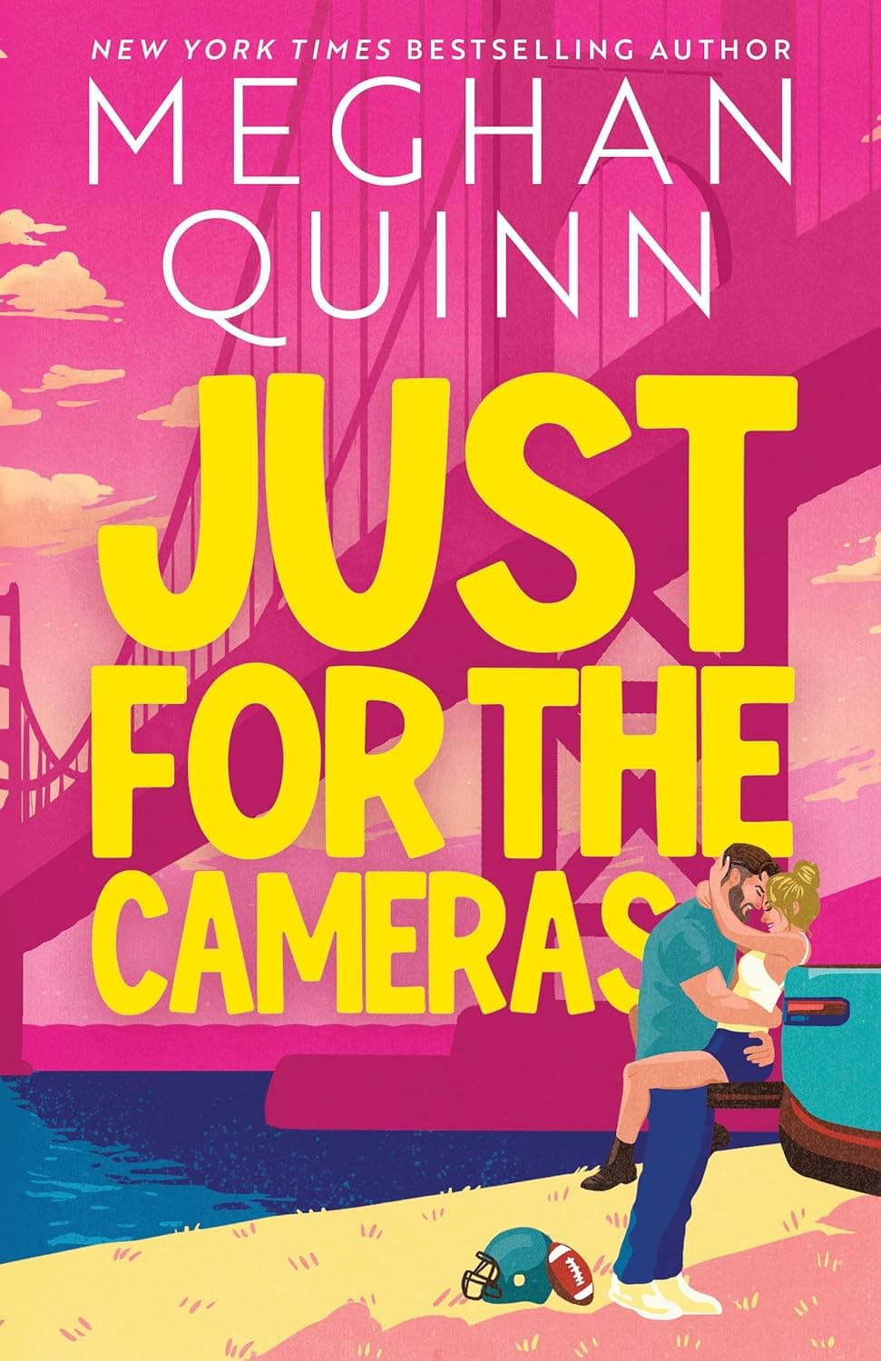 Cover of Just for the Cameras by Meghan Quinn