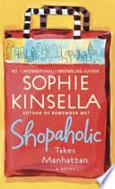 Cover of Shopaholic Takes Manhattan by Sophie Kinsella