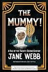 Cover of The Mummy! A Tale of the Twenty-Second Century by Jane C. Webb Loudon