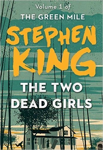 Cover of The Two Dead Girls by Stephen King