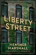 Cover of Liberty Street by Heather Marshall