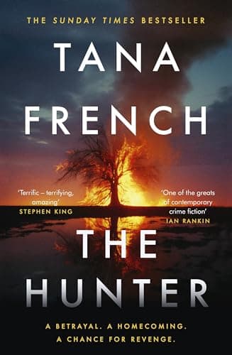 Cover of The Hunter by Tana French