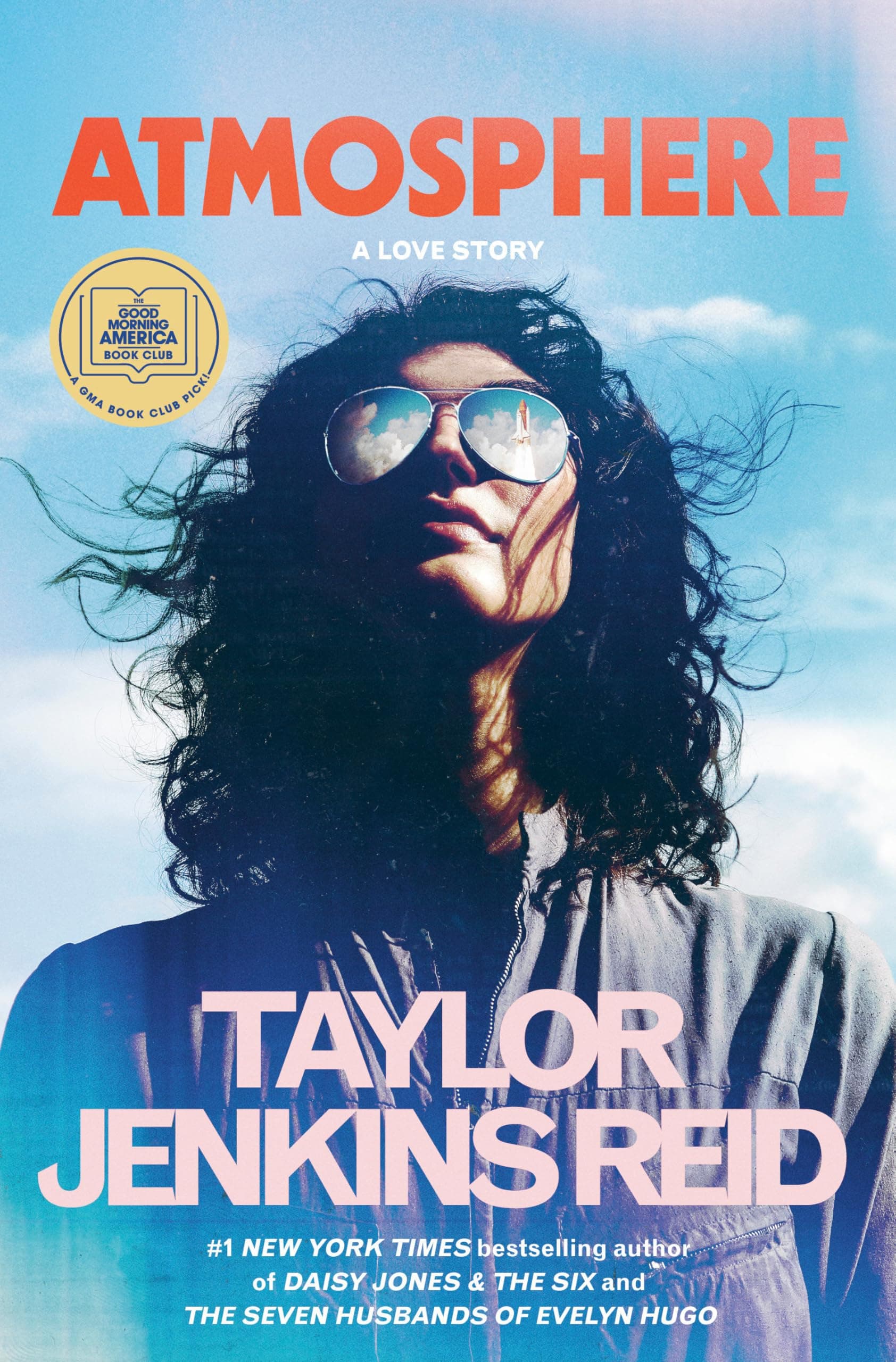 Cover of Atmosphere: A Love Story by Taylor Jenkins Reid