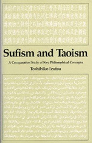 Cover of Sufism and Taoism by Toshihiko Izutsu