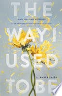 Cover of The Way I Used to Be by Amber Smith