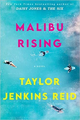 Cover of Malibu Rising by Taylor Jenkins Reid