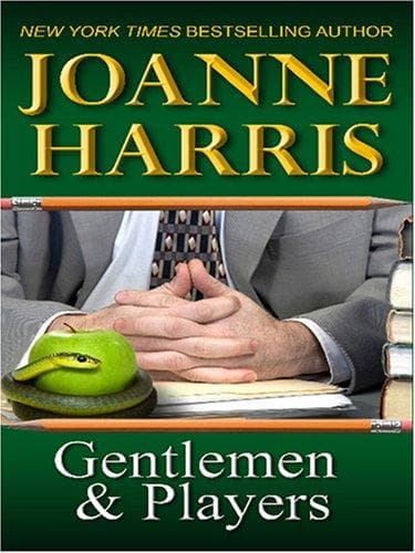 Cover of Gentlemen and Players by Joanne Harris
