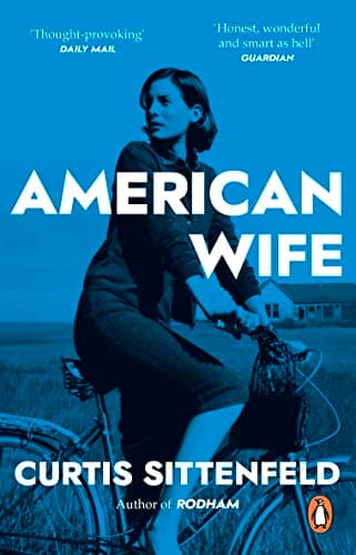 Cover of American Wife by Curtis Sittenfeld