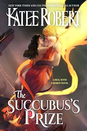 Cover of The Succubus's Prize by Katee Robert