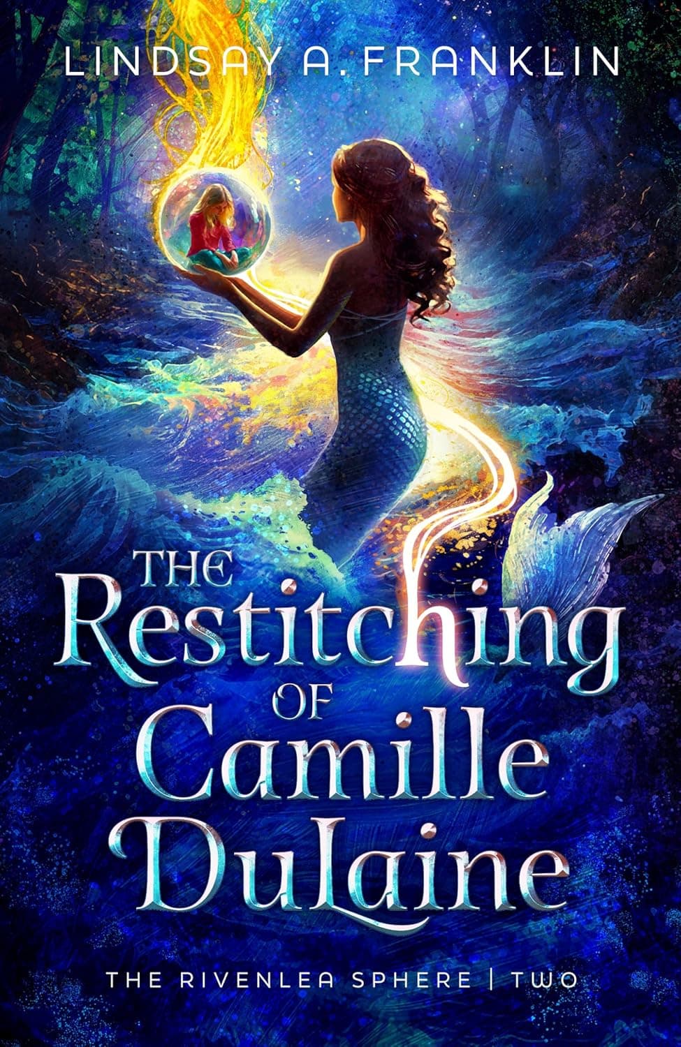 Cover of The Restitching of Camille Dulaine: Volume 2 by Lindsay A Franklin