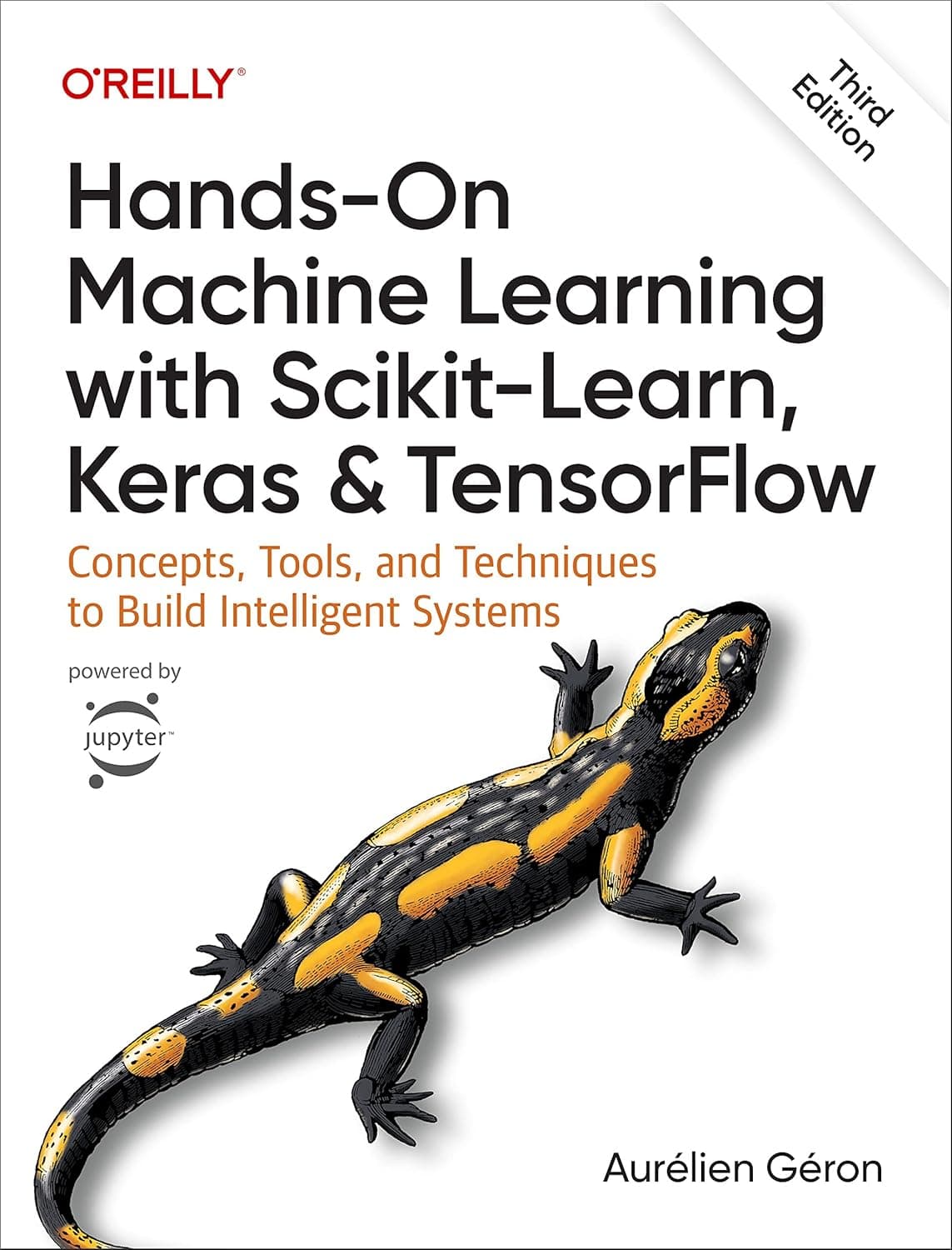 Cover of Hands-On Machine Learning with Scikit-Learn, Keras, and TensorFlow: Concepts, Tools, and Techniques to Build Intelligent Systems by Aurélien Géron