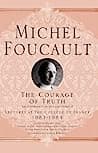 Cover of The Courage of Truth: Lectures at the Collège de France, 1983-1984 by Arnold I. Davidson