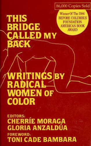 Cover of This Bridge Called My Back: Writings by Radical Women of Color by Cherríe L. Moraga