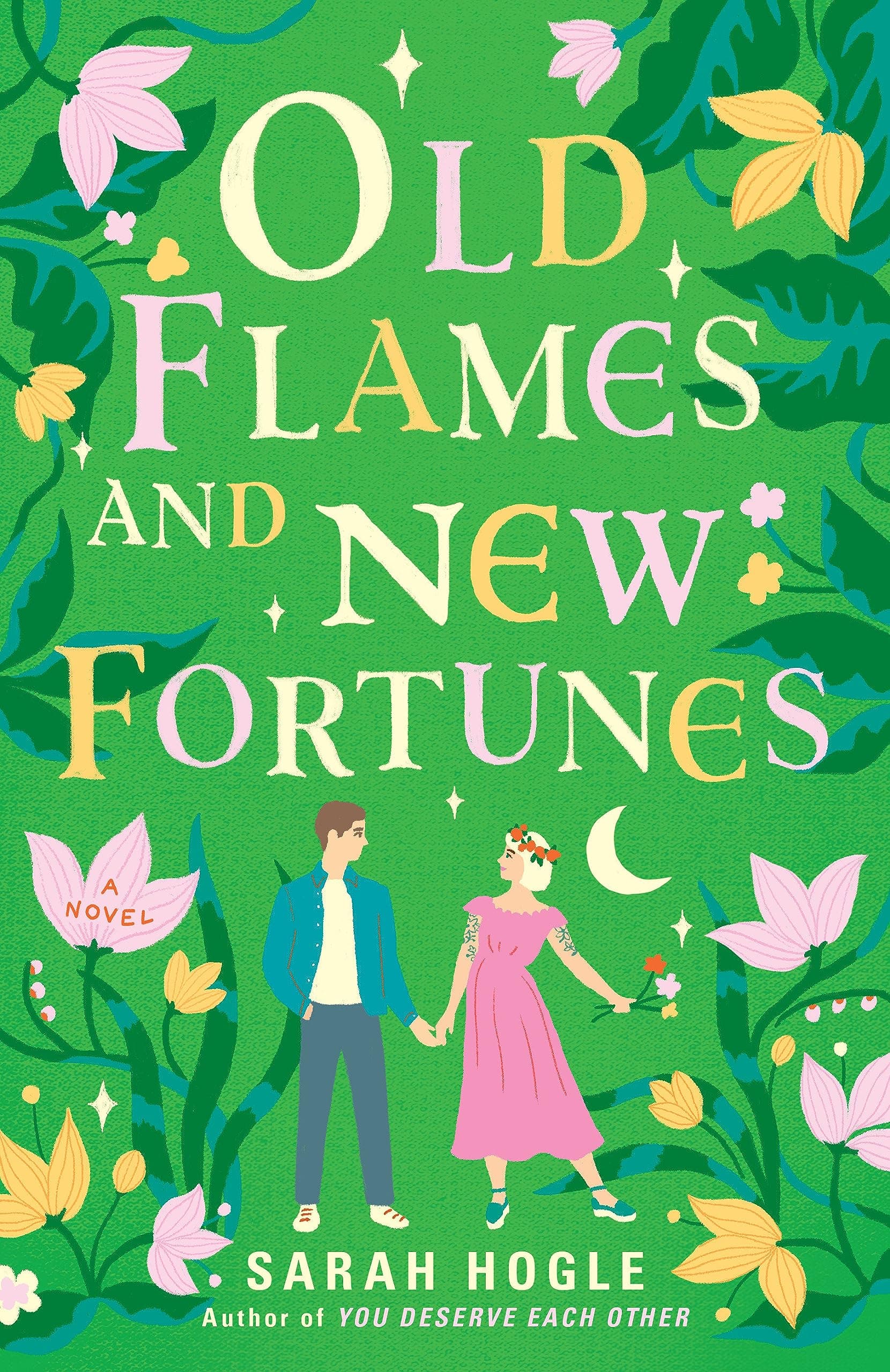 Cover of Old Flames and New Fortunes by Sarah Hogle