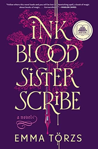 Cover of Ink Blood Sister Scribe by Emma Törzs