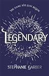 Cover of Legendary by Stephanie Garber