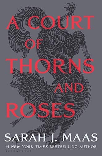 Cover of A Court of Thorns and Roses by Sarah J. Maas