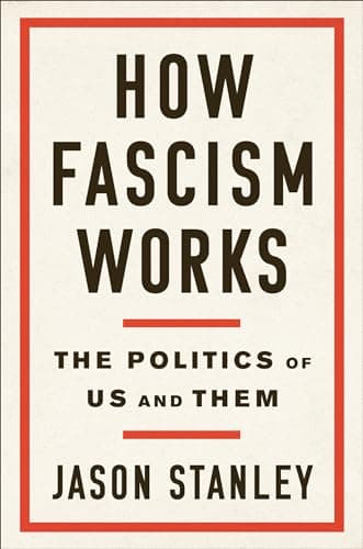 Cover of How fascism works by Jason F. Stanley