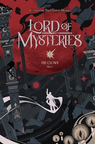 Cover of Lord of Mysteries, Vol. 1: The Clown, Part I by Cuttlefish That Loves Diving