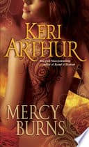 Cover of Mercy Burns by Keri Arthur