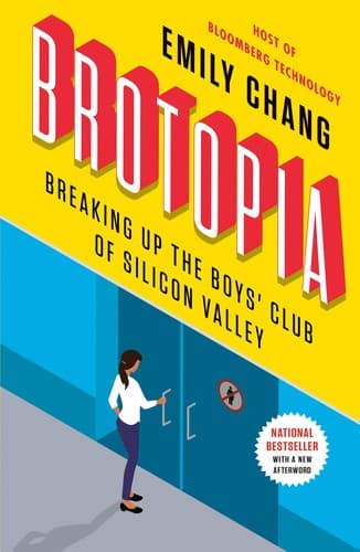 Cover of Brotopia by Emily Chang