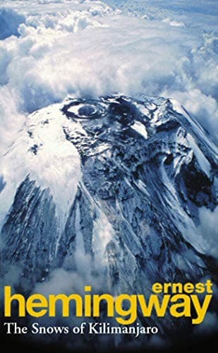 Cover of The Snows of Kilimanjaro by Ernest Hemingway