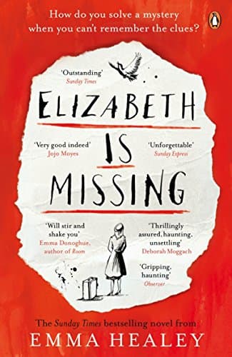 Cover of Elizabeth Is Missing by Emma Healey