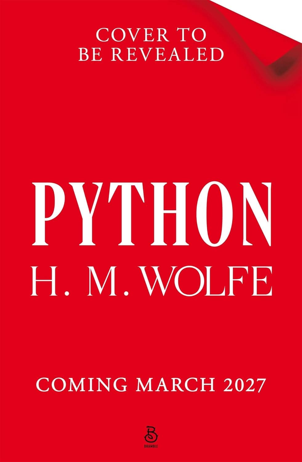 Cover of Python: The explosive sequel to the addictive, dark dystopian romance, Daggermouth. Perfect for fans of The Hunger Games, The Handmaid's Tale and Conform by H. M. Wolfe
