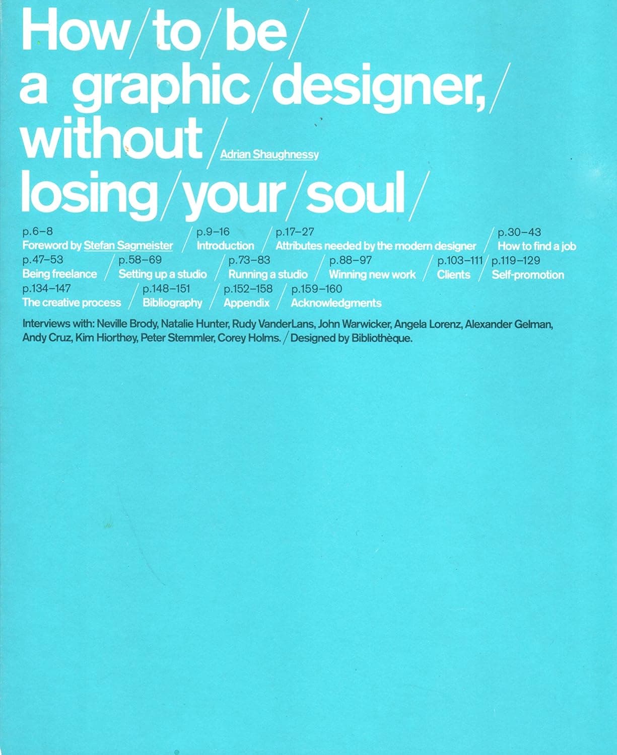 Cover of How to be a Graphic Designer, Without Losing Your Soul by Adrian Shaughnessy