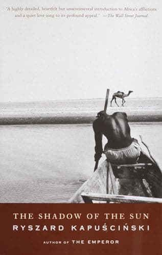 Cover of The Shadow of the Sun by Ryszard Kapuściński