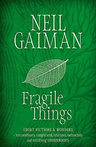 Cover of Fragile Things: Short Fictions & Wonders by Neil Gaiman