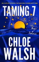 Cover of Taming 7 by Chloe Walsh
