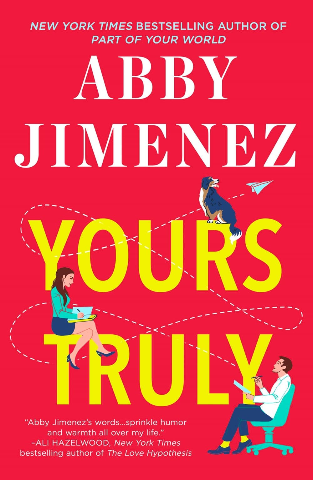 Cover of Yours Truly by Abby Jimenez