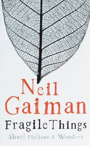 Cover of Fragile Things: Short Fictions & Wonders by Neil Gaiman