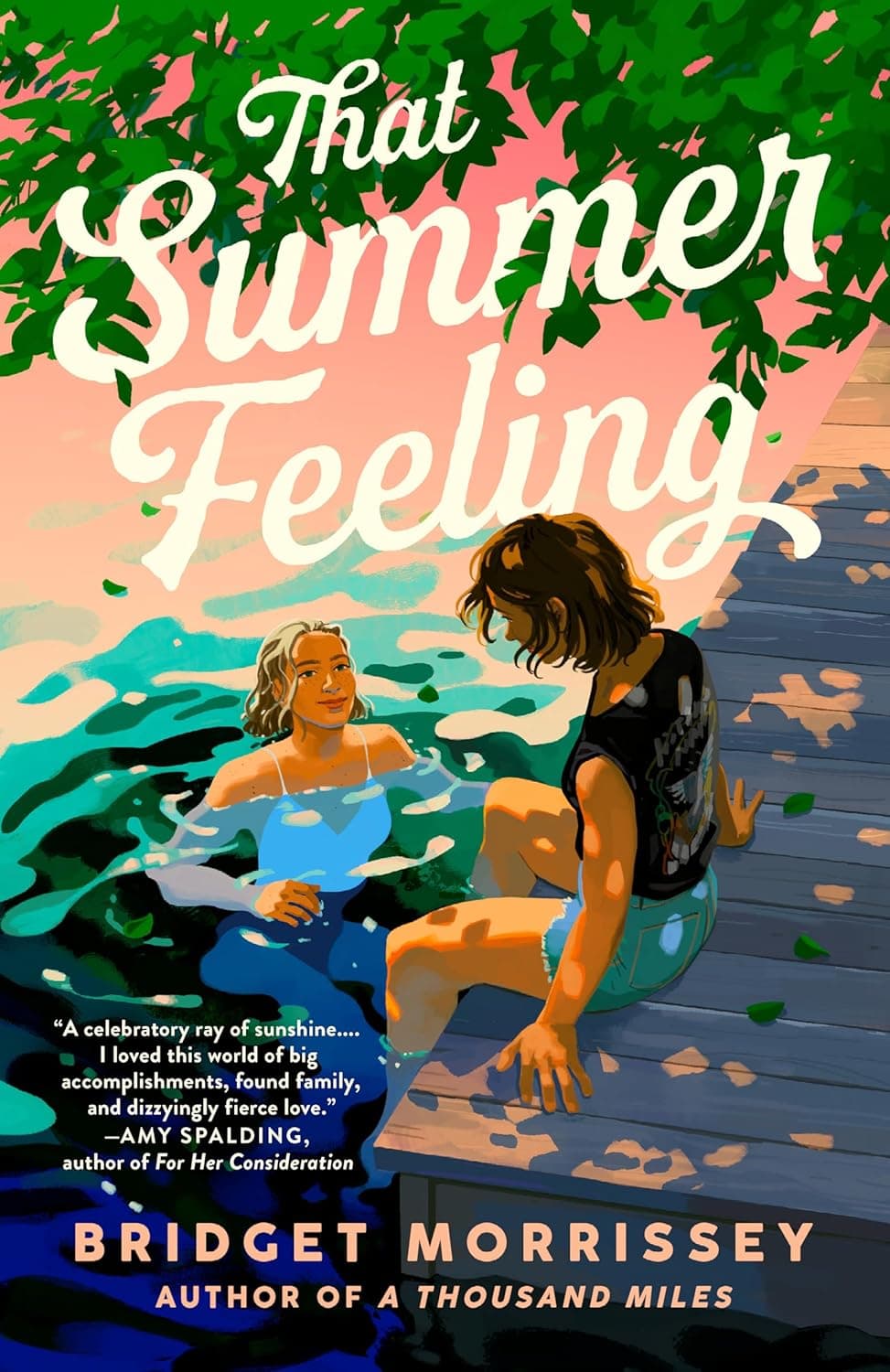 Cover of That Summer Feeling by Bridget Morrissey