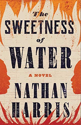 Cover of The Sweetness of Water by Nathan Harris